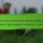 Scarpe con tacchetti per terreno solido alte: Supporto alla caviglia, Protezione, Controllo