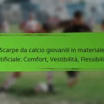 Scarpe da calcio giovanili in materiale artificiale: Comfort, Vestibilità, Flessibilità